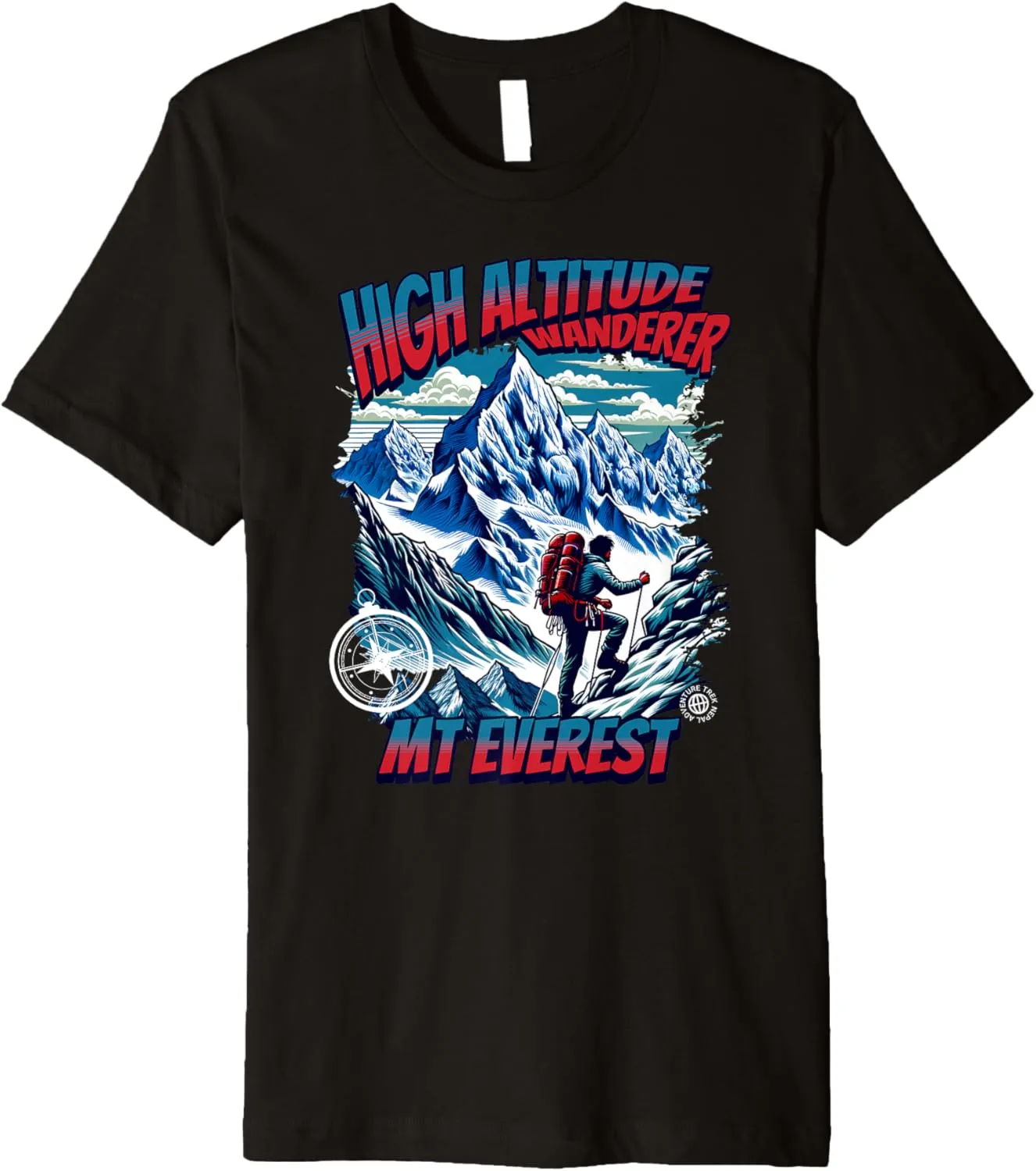 High Altitude Wanderer Mt Everest Nepal Adventure Trekking Premium T-Shirt