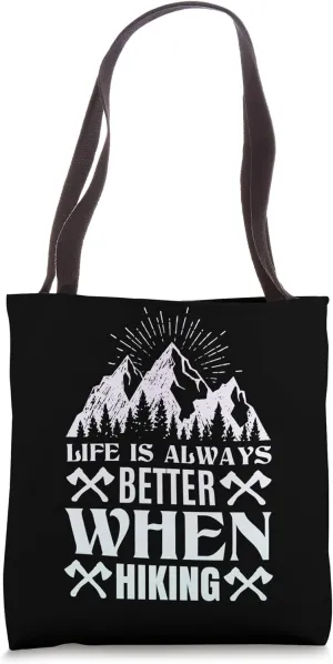 Hiking Saying, Mountain Lines, Alps Motif, Hiking. Tote Bag