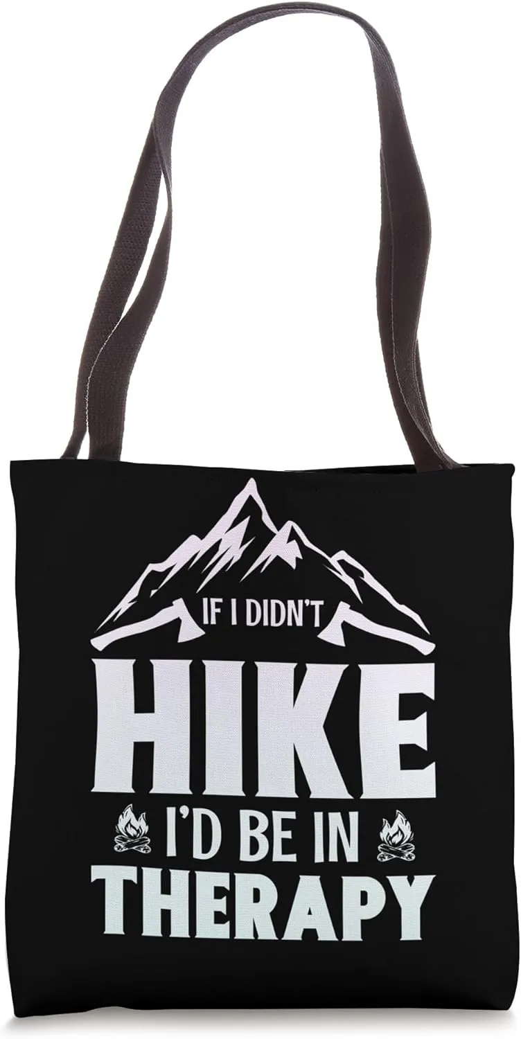 Hiking Saying, Mountain Lines, Alps Motif, Hiking. Tote Bag