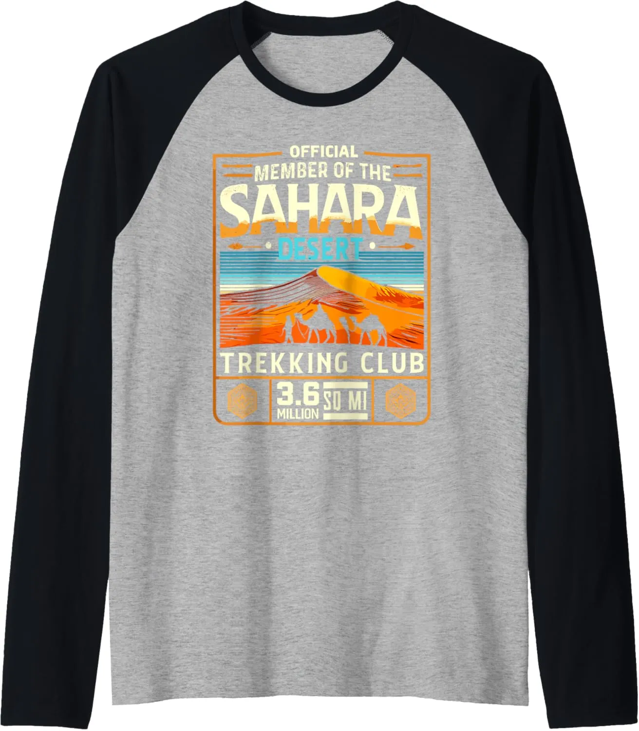 Official Member of the Sahara Desert Trekking Club Adventure Raglan Baseball Tee