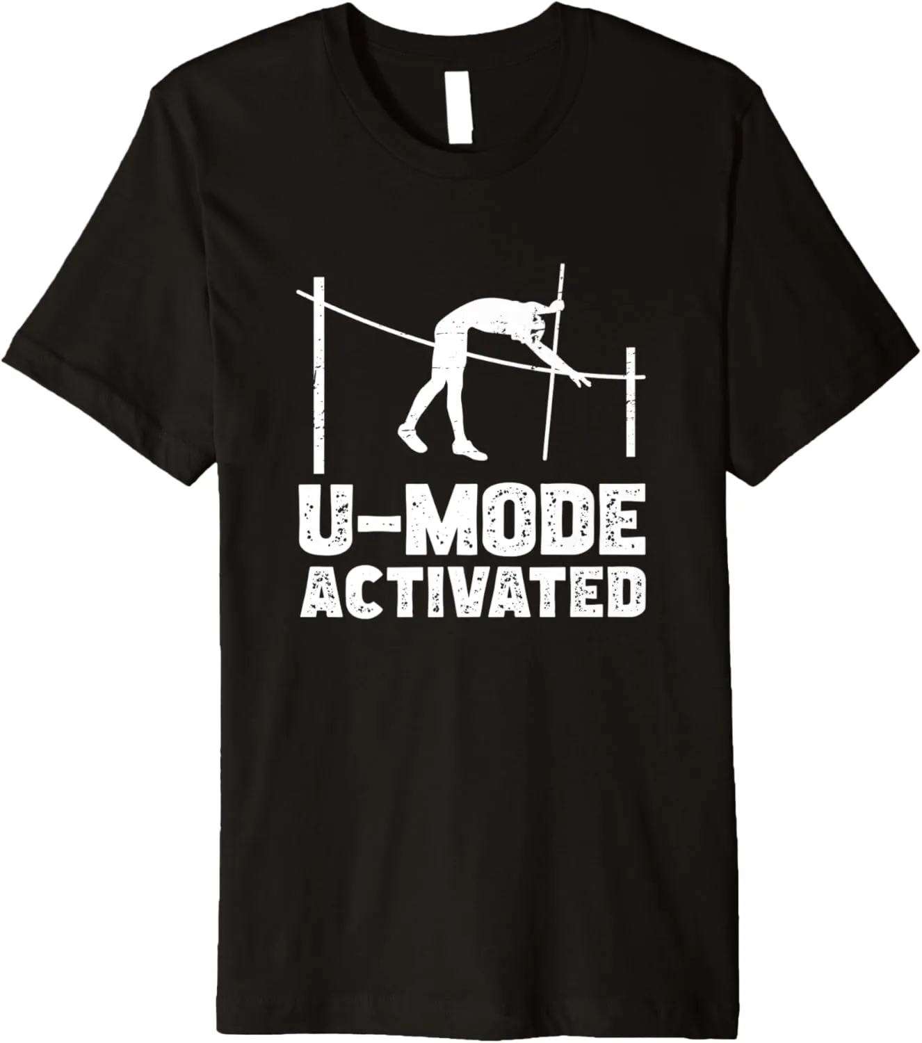 U-Mode Activated Funny Pole Jumping Premium T-Shirt