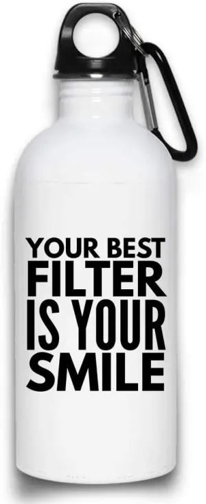 Your Best Filter Is Your Smile funny Motivational Self-Help Water Bottle with with Screw top Lid | White Stainless Steel 20 Oz