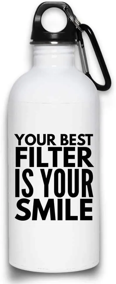 Your Best Filter Is Your Smile funny Motivational Self-Help Water Bottle with with Screw top Lid | White Stainless Steel 20 Oz